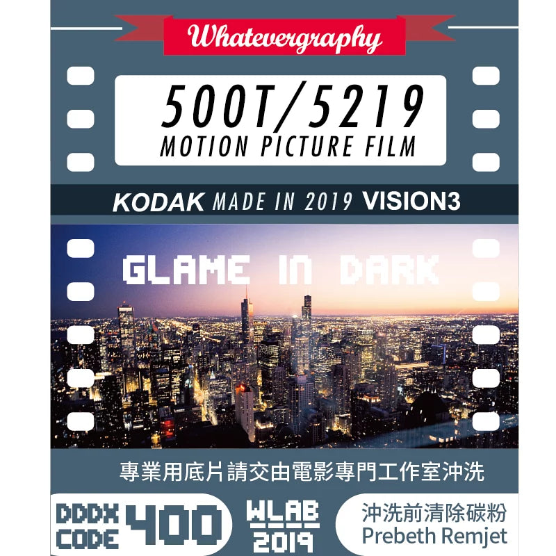 Whatevergraphy 500T/5219 AUH C-41 - 36exp, 135/35mm Color Motion Pictu ...